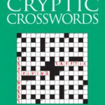 خرید و دانلود نسخه کامل کتاب Solving Cryptic Crosswords: How to Crack Those Cryptic Clues