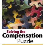 خرید و دانلود نسخه کامل کتاب Solving the Compensation Puzzle: Putting Together a Complete Pay and Performance System (Practical Hr Series)