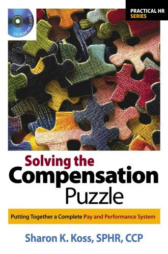 خرید و دانلود نسخه کامل کتاب Solving the Compensation Puzzle: Putting Together a Complete Pay and Performance System (Practical Hr Series)_68b54bdfe0b71.jpeg خرید و دانلود نسخه کامل کتاب Solving the Compensation Puzzle: Putting Together a Complete Pay and Performance System (Practical Hr Series)