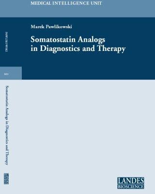 خرید و دانلود نسخه کامل کتاب Somatostatin Analogs in Diagnostics and Therapy