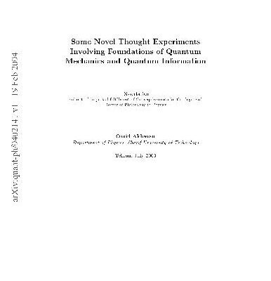 خرید و دانلود نسخه کامل کتاب Some Novel Thought Experiments. Foundations of Quantum Mechanics