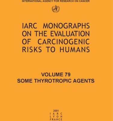 خرید و دانلود نسخه کامل کتاب Some Thyrotropic Agents IARC Vol 79 (IARC Monographs on the Evaluation of the Carcinogenic Risks)