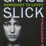 خرید و دانلود نسخه کامل کتاب Somebody To Love A Rock-and-Roll Memoir