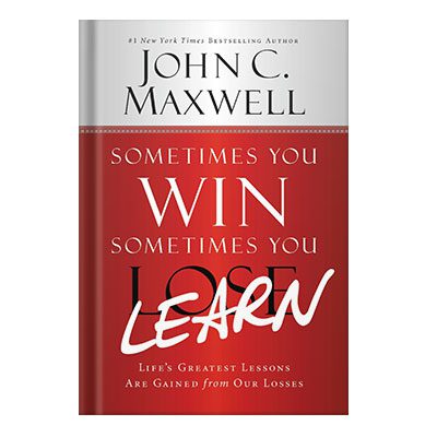 خرید و دانلود نسخه کامل کتاب Sometimes You Win–Sometimes You Learn Lifes Greatest Lessons Are Gained from Our Losses by John C. Maxwell, John Wooden