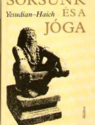 خرید و دانلود نسخه کامل کتاب Sorsunk es a joga   Yoga + Schiksal