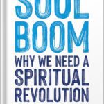 خرید و دانلود نسخه کامل کتاب Soul Boom: Why We Need a Spiritual Revolution by Rainn Wilson