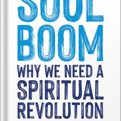 خرید و دانلود نسخه کامل کتاب Soul Boom: Why We Need a Spiritual Revolution by Rainn Wilson