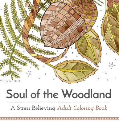خرید و دانلود نسخه کامل کتاب Soul of the Woodland: A Stress Relieving Adult Coloring Book