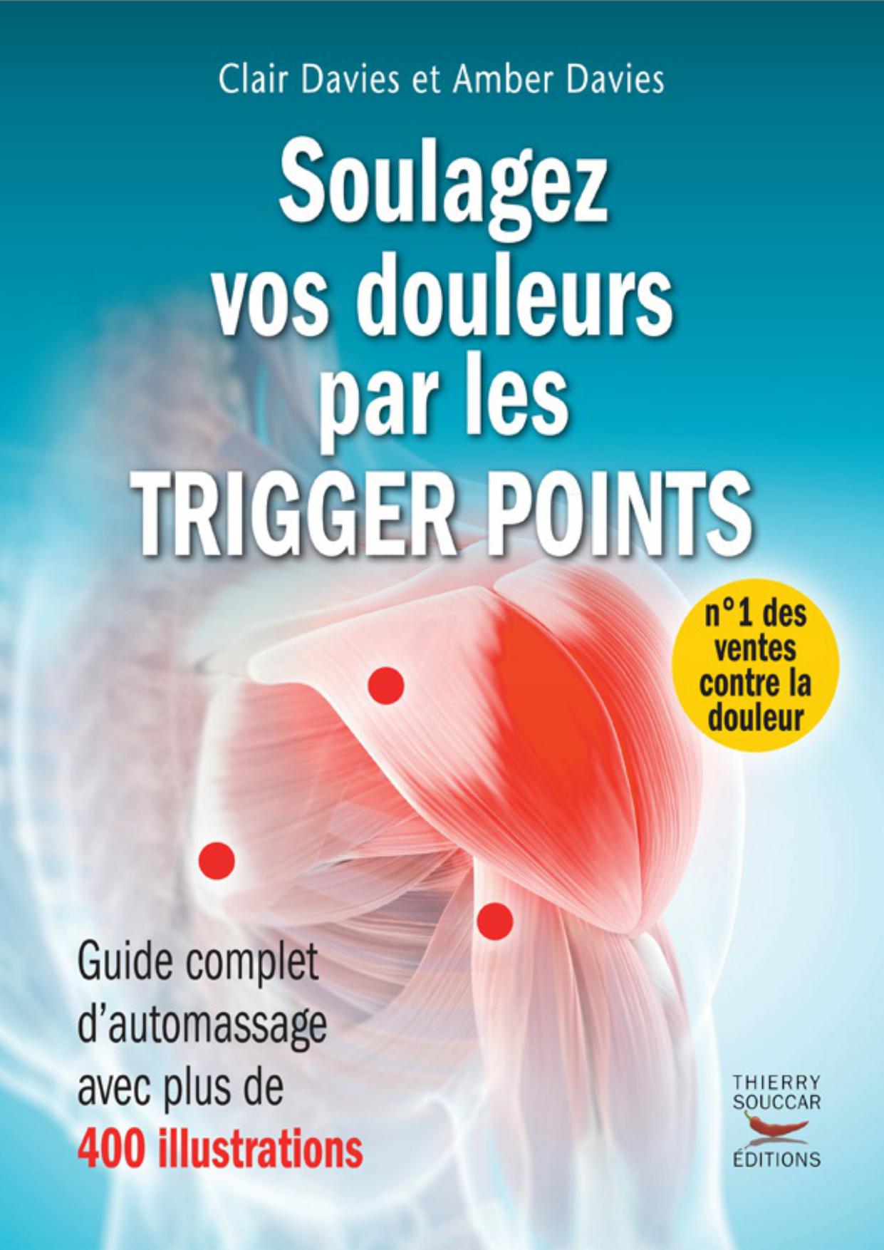 خرید و دانلود نسخه کامل کتاب Soulagez vos douleurs par les trigger points_68ba9b86e08bc.jpeg خرید و دانلود نسخه کامل کتاب Soulagez vos douleurs par les trigger points