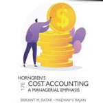 خرید و دانلود نسخه کامل کتاب [Soultion Manual] Horngren’s Cost Accounting, Global Edition 17th Edition – Pdf