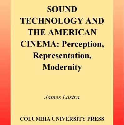 خرید و دانلود نسخه کامل کتاب Sound Technology and the American Cinema