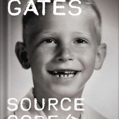 خرید و دانلود نسخه کامل کتاب Source Code: My Beginnings by Bill Gates