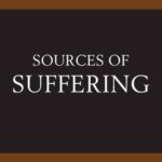 خرید و دانلود نسخه کامل کتاب Sources of Suffering: Fear, Guilt, Greed, Deception, Betrayal, and Revenge