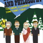 خرید و دانلود نسخه کامل کتاب South Park and Philosophy: You Know, I Learned Something Today  (The Blackwell Philosophy & Pop Culture Series)