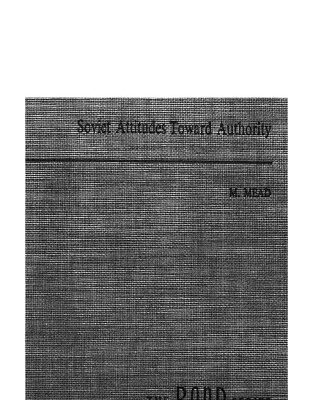خرید و دانلود نسخه کامل کتاب Soviet Attitudes Toward Authority:  An Interdisciplinary Approach to Problems of Soviet Character  **RAND Study**