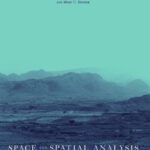 خرید و دانلود نسخه کامل کتاب Space And Spatial Analysis in Archaeology