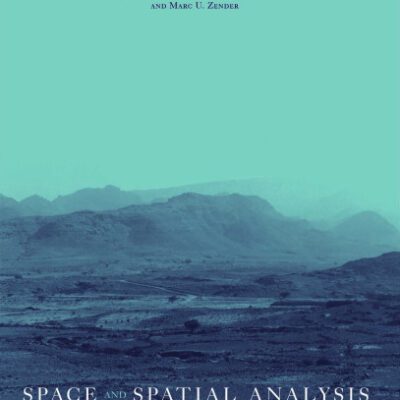 خرید و دانلود نسخه کامل کتاب Space And Spatial Analysis in Archaeology