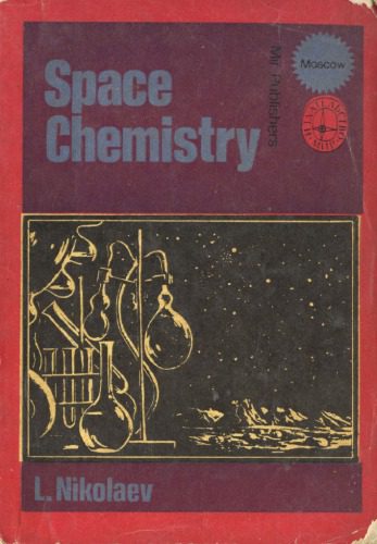 خرید و دانلود نسخه کامل کتاب Space Chemistry_68d08ba3cfbea.jpeg خرید و دانلود نسخه کامل کتاب Space Chemistry