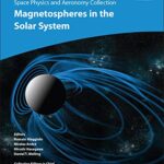 خرید و دانلود نسخه کامل کتاب Space Physics and Aeronomy, Magnetospheres in the Solar System