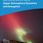 خرید و دانلود نسخه کامل کتاب Space Physics and Aeronomy, Upper Atmosphere Dynamics and Energetics