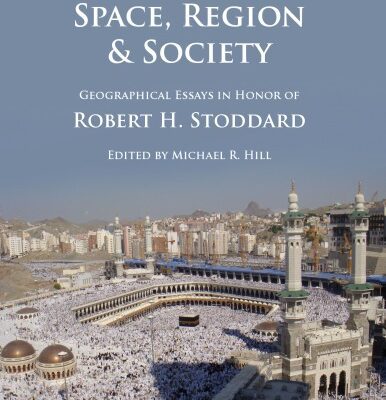 خرید و دانلود نسخه کامل کتاب Space, Region & Society: Geographical Essays in Honor of Robert H. Stoddard
