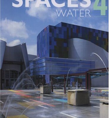 خرید و دانلود نسخه کامل کتاب Spaces Water – Vol. 4: A Pictorial Review