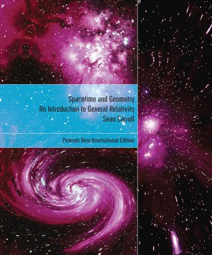 خرید و دانلود نسخه کامل کتاب Spacetime and Geometry: An Introduction to General Relativity_68be96f1c42b7.jpeg خرید و دانلود نسخه کامل کتاب Spacetime and Geometry: An Introduction to General Relativity