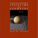 خرید و دانلود نسخه کامل کتاب Spacetime and geometry. An introduction to general relativity