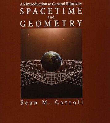 خرید و دانلود نسخه کامل کتاب Spacetime and Geometry an introduction to General Relativity
