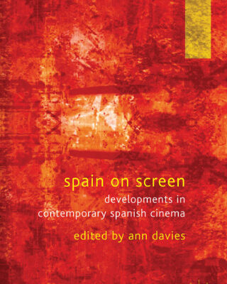 خرید و دانلود نسخه کامل کتاب Spain on Screen: Developments in Contemporary Spanish Cinema