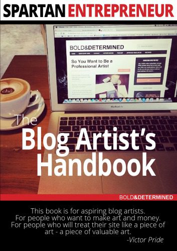 خرید و دانلود نسخه کامل کتاب Spartan Entrepreneur Vol. 1: The Blog Artist’s Handbook_68c5876ebede0.jpeg خرید و دانلود نسخه کامل کتاب Spartan Entrepreneur Vol. 1: The Blog Artist’s Handbook