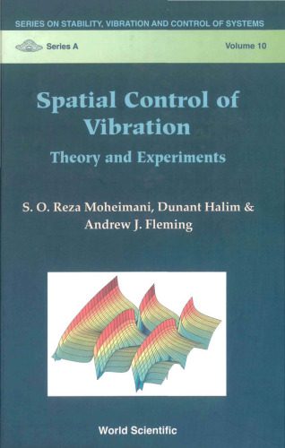 خرید و دانلود نسخه کامل کتاب Spatial Control of Vibration: Theory and Experiments_68bd26f58da91.jpeg خرید و دانلود نسخه کامل کتاب Spatial Control of Vibration: Theory and Experiments