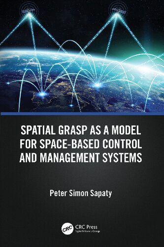 خرید و دانلود نسخه کامل کتاب Spatial Grasp as a Model for Space-based Control and Management Systems_68c68086af17b.jpeg خرید و دانلود نسخه کامل کتاب Spatial Grasp as a Model for Space-based Control and Management Systems