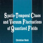خرید و دانلود نسخه کامل کتاب Spatio Temporal Chaos and Vacuum Fluctuations of Quantized Fields