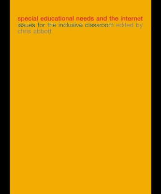 خرید و دانلود نسخه کامل کتاب Special Educational Needs and the Internet: Issues for the Inclusive Classroom