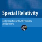 خرید و دانلود نسخه کامل کتاب Special Relativity: An Introduction with 200 Problems and Solutions