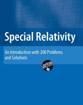 خرید و دانلود نسخه کامل کتاب Special Relativity: An Introduction with 200 Problems and Solutions
