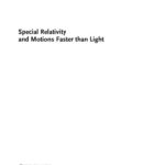 خرید و دانلود نسخه کامل کتاب Special Relativity and Motions Faster Than Light