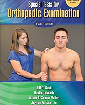 خرید و دانلود نسخه کامل کتاب Special Tests for Orthopedic Examination (4th Edition) BYKonin – Html to Pdf