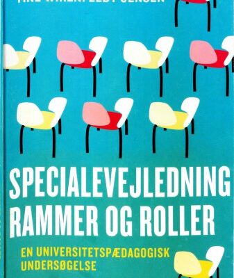 خرید و دانلود نسخه کامل کتاب Specialevejledning – rammer og roller: En universitetspædagogisk undersøgelse
