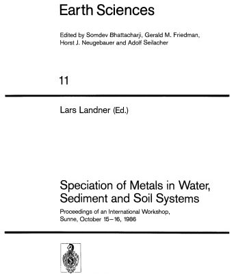 خرید و دانلود نسخه کامل کتاب Speciation of Metals in Water, Sediment and Soil Systems: Proceedings of an International Workshop, Sunne, October 15–16, 1986