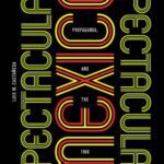 خرید و دانلود نسخه کامل کتاب Spectacular Mexico : design, propaganda, and the 1968 Olympics