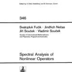 خرید و دانلود نسخه کامل کتاب Spectral analysis of nonlinear operators