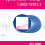 خرید و دانلود نسخه کامل کتاب Spectrograph design fundamentals