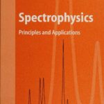 خرید و دانلود نسخه کامل کتاب Spectrophysics Principles and Applications