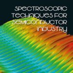 خرید و دانلود نسخه کامل کتاب Spectroscopic Techniques for Semiconductor Industry