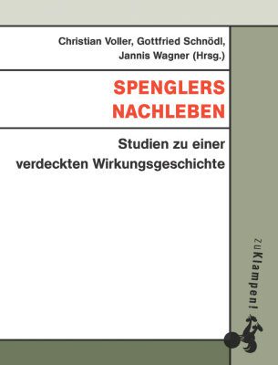 خرید و دانلود نسخه کامل کتاب Spenglers Nachleben : Studien zu einer verdeckten Wirkungsgeschichte