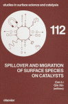 خرید و دانلود نسخه کامل کتاب Spillover and Migration of Surface Species on Catalysts, Proceedings of the 4th International Conference on Spillover