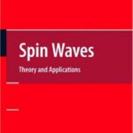 خرید و دانلود نسخه کامل کتاب Spin waves: theory and applications