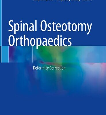 خرید و دانلود نسخه کامل کتاب Spinal Osteotomy Orthopaedics: Deformity Correction